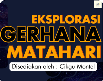 GERHANA MATAHARI - PLANET EDU